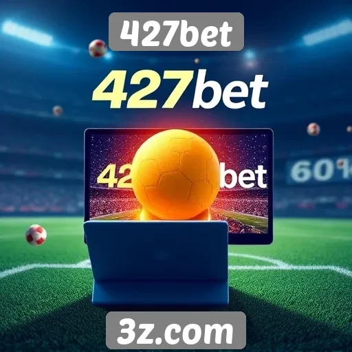 Futuro das apostas online com o 427bet