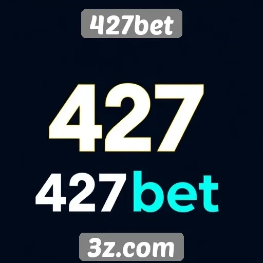 História e evolução da plataforma 427bet